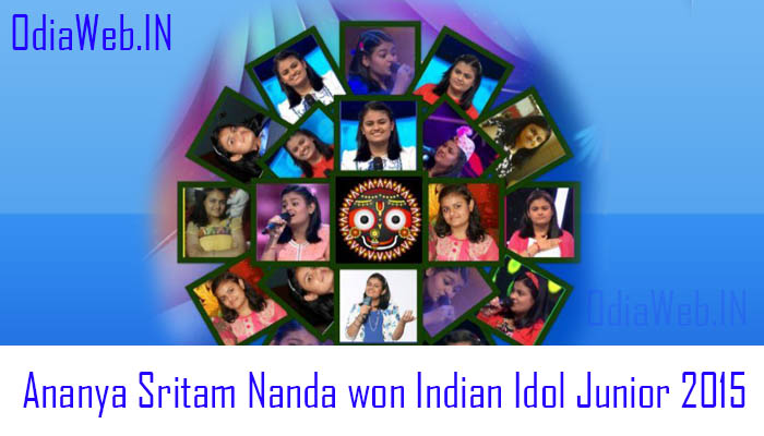 Ananya Sritam Nanda won Indian Idol Junior 2015