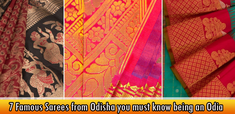 7 Famous Sarees from Odisha you must know being an Odia
