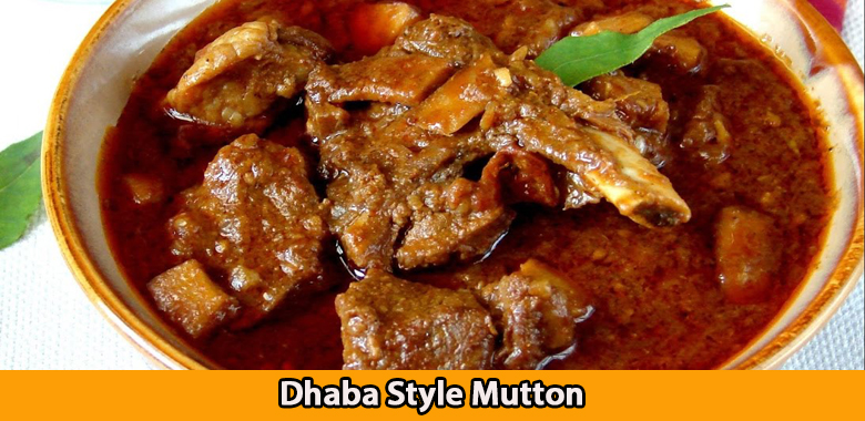 Dhaba Style Mutton.