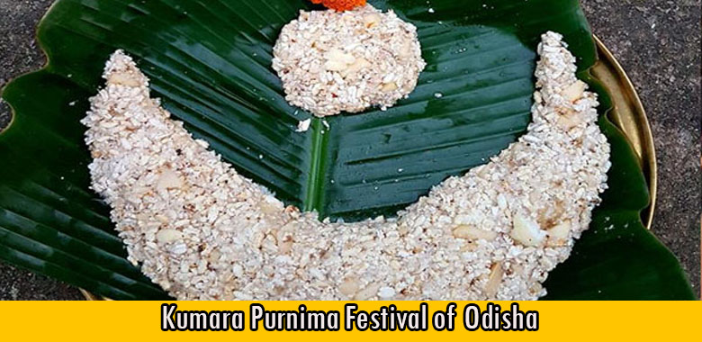 Kumara Purnima Festival of Odisha