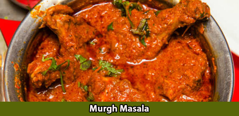 Murgh Masala.