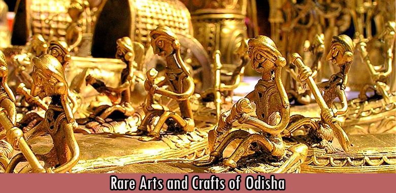 Rare Arts and Crafts of Odisha