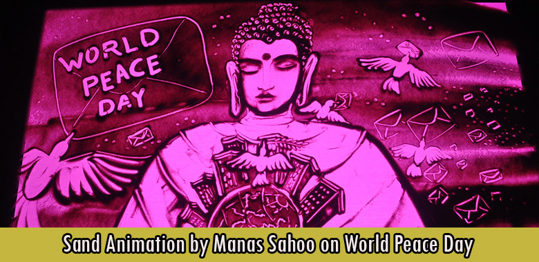 Sand Animation by Manas Sahoo on World Peace Day