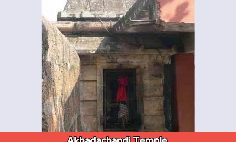 Akhadachandi Temple..